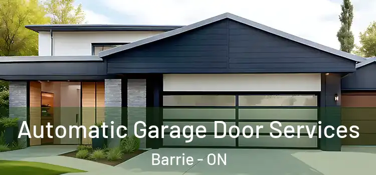  Automatic Garage Door Services Barrie - ON