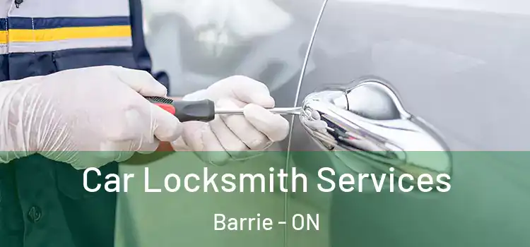  Car Locksmith Services Barrie - ON
