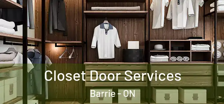 Closet Door Services Barrie - ON