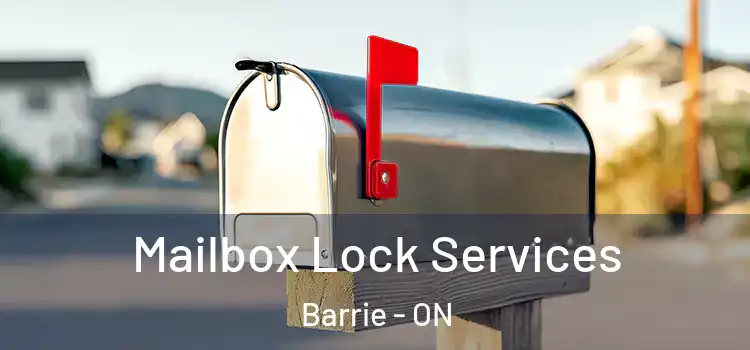  Mailbox Lock Services Barrie - ON